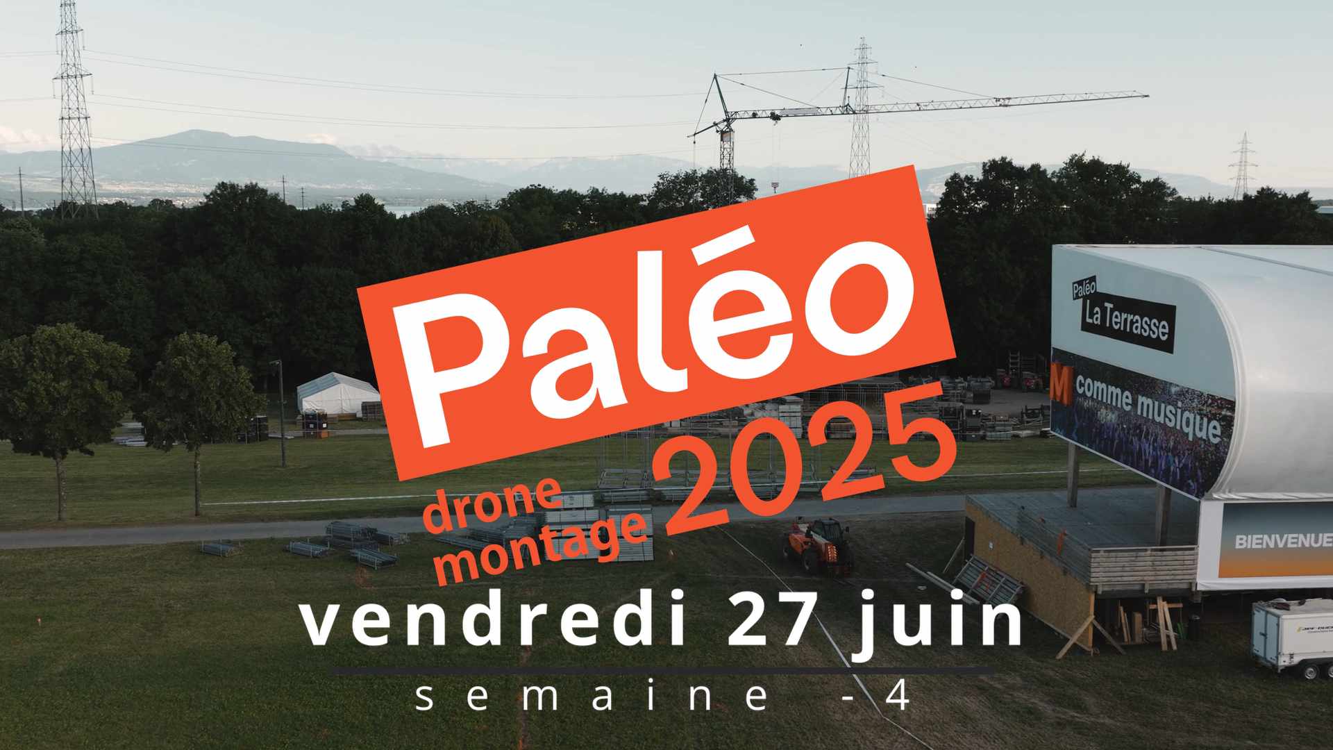 Drone Paléo Montage 2025-2